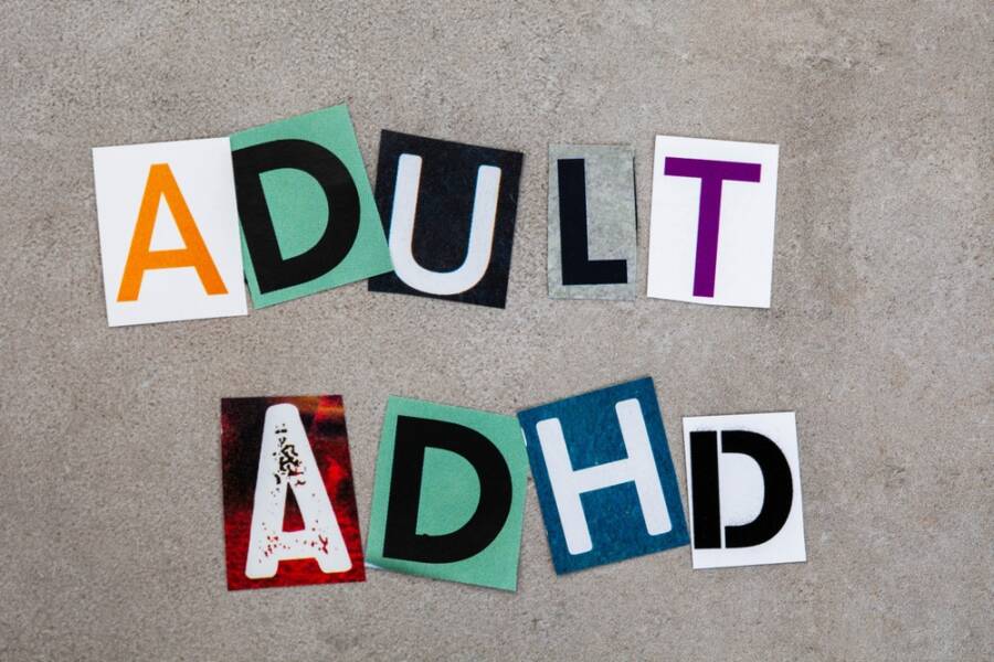 you have ADHD